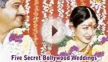 Five Secret Weddings of Bollywood | Hot Latest News
